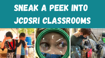 Sneak a Peek into JCDSRI Classrooms